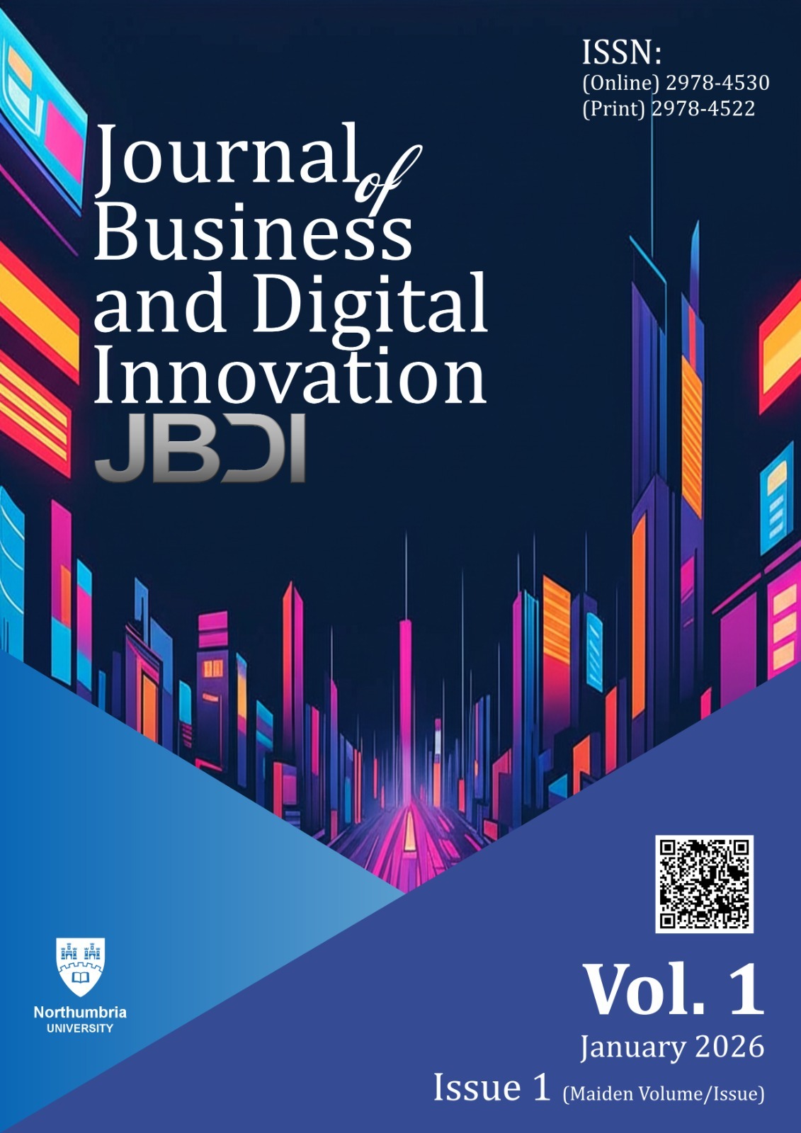 A poster style cover image for the volume 1 issue 1, from January 2026, for the Journal of Business and Digital Innovation. The cover displays high rise stile buildings in a selection of neon and bright colours.